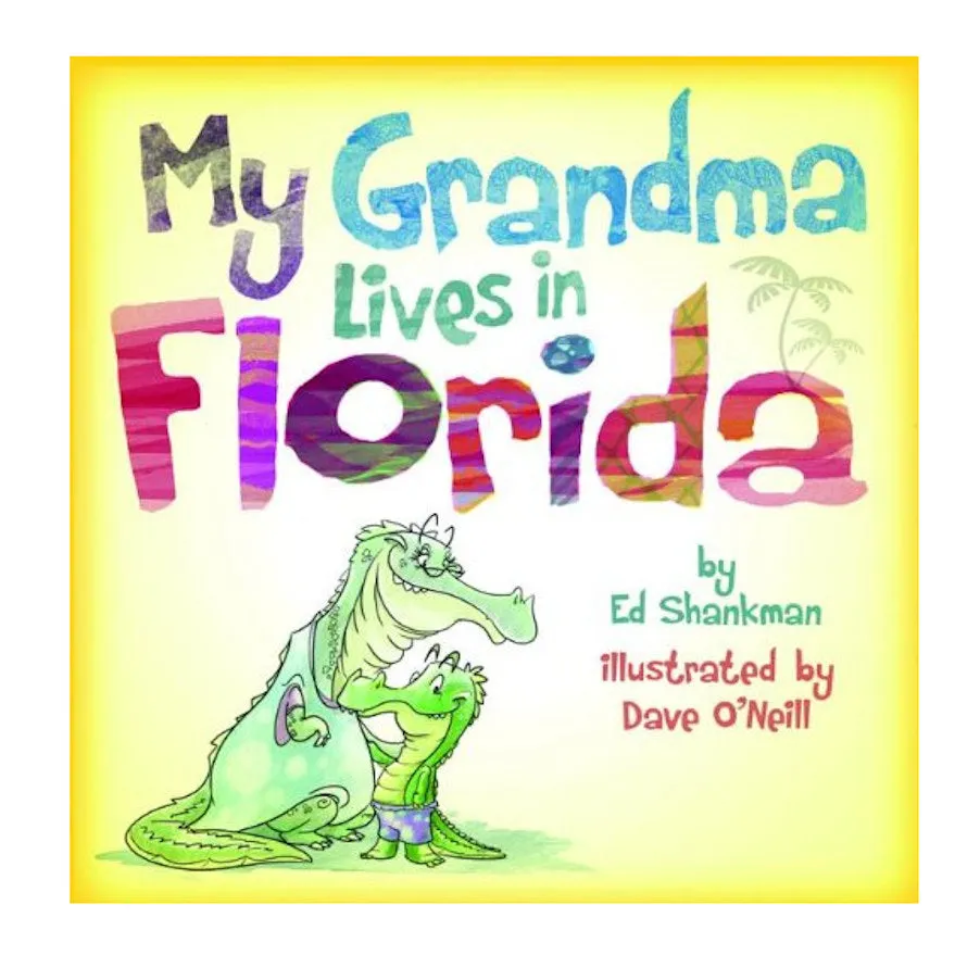 My Grandma Lives In Florida